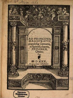 Ad principes, Magistratus populosque Germaniae ... oratio