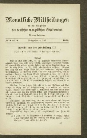 Bericht aus der Abtheilung III : (deutscher Unterricht in der Volksschule) ; (Schluß)