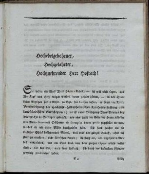 Hochedelgebohrner, Hochgelahrter, Hochzuehrender Herr Hofrath