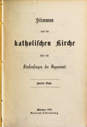 Stimmen aus der katholischen Kirche über die Kirchenfragen der Gegenwart, 2