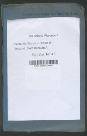 Verpachtung der bei Beckum belegenen Gärten des weltlichen und geistlichen Kothen-Armen-Fonds