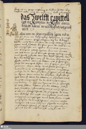 das zwelfft capittell sagtt wie Rudolphus der Kaysser ainennn Freyhaitt bubenn vernunfttiglich hatt geanttwurtt.