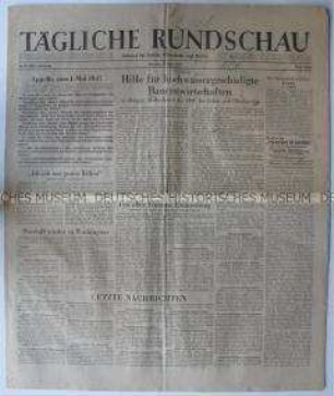 Tageszeitung der SMAD "Tägliche Rundschau" u.a. über Hilfsmaßnahmen für die Landwirtschaft und zum Abschluss der Moskauer Außenministerkonferenz