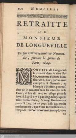 Retraitte De Monsieur De Longueville En son Gouvernement de Normandie, pendant la guerre de Paris, 1649