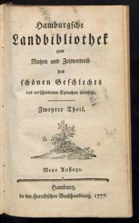 Anekdoten der Herzoginn von Kingston jetzigen Gräfinn von Bristol, und der Marquisinn De La Touche [i.e. Elizabeth Hervey] : Aus dem Französischen ; nebst Zusätzen des Uebersetzers [Johann Jakob Karl Timäus]