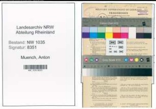 Entnazifizierung Anton Muench , geb. 02.07.1899 (Steiger)