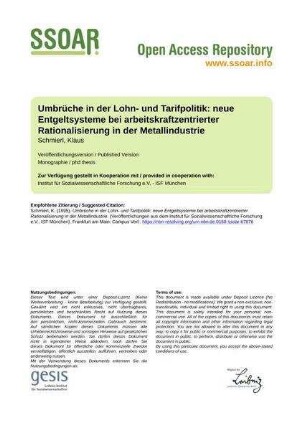 Umbrüche in der Lohn- und Tarifpolitik: neue Entgeltsysteme bei arbeitskraftzentrierter Rationalisierung in der Metallindustrie