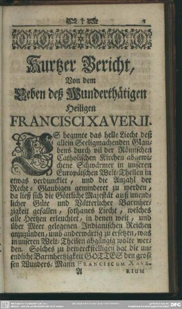 Kurtzer Bericht Von dem Leben deß Wunderthätigen Heiligen Francisci Xaverii