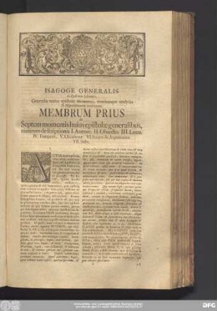 Membrum Prius de Septem momenti huius epistolae generalibus, nimirum de scriptionis I. Autore. II. Obiecto. III. Loco. IV. Tempore. V. Occasione. VI. Scopo & Argumento. VII. Stilo.