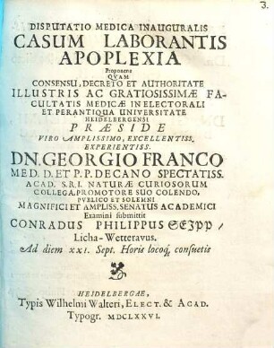 Disputatio Medica Inauguralis Casum Laborantis Apoplexia Proponens