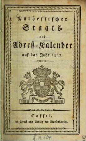 Kur-Hessischer Staats- und Adress-Kalender. 1817