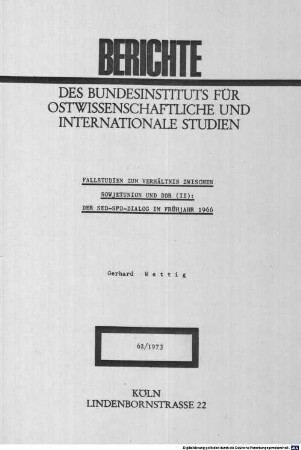 Fallstudien zum Verhältnis zwischen Sowjetunion und DDR. 2, Der SED-SPD-Dialog im Frühjahr 1966