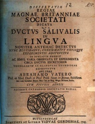 Diss. ... qua ductus salivalis in lingua noviter antehac detectus, nunc elucidatus ... in publicum prodit