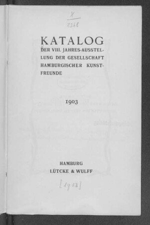 8.1903: Katalog der ... Jahres-Ausstellung der Gesellschaft Hamburgischer Kunstfreunde