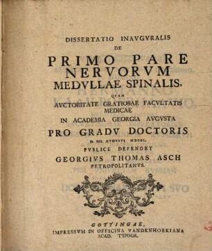 Diss. inaug. de primo pare nervorum medullae spinalis : cum 2 tabulis aeneis