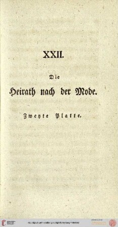 XXII. Die Heirat nach der Mode. 2. Platte