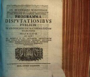 Programma disputationibus publicis in geographiam mathematicam habendis praemissum
