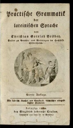 Practische Grammatik der lateinischen Sprache