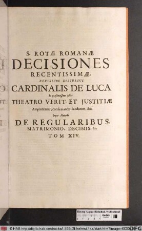 ... Super Materia De Regularibus, Matrimonio, Decimis, &c. Tom. XIV