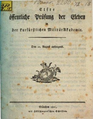 Öffentliche Prüfung der Eleven in der Kurfürstlichen Militär-Akademie. 11. 1801