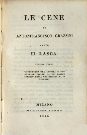 Le cene, 3. Contenente una lettera e due novelle tratte da un codice inedito della magliabeciliana de Firenze