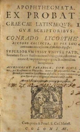 Apophthegmata, Ex Probatis Graecae Latinaeque Lingvae Scriptoribvs