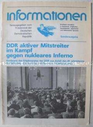 Sonderausgabe des Informationsblattes des Friedensrates der DDR zur Konferenz des Friedensrates anlässlich des 40. Jahrestages der Befreiung vom Faschismus - Sachkonvolut