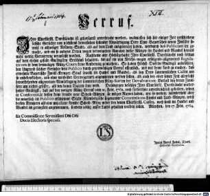 Verruf. : München, den 17. Febr. 1764. Ex Commissione Serenissimi Dni Dni Ducis Electoris speciali. Ignati Andrä Fridel, Churfl. Hofraths-Secretarius.
