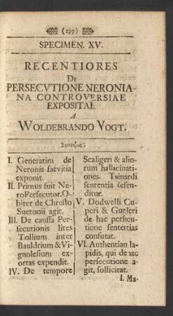 Specimen XV. Recentiores De Persecutione Neroniana Controversiae Expositai A Woldebrando Vogt