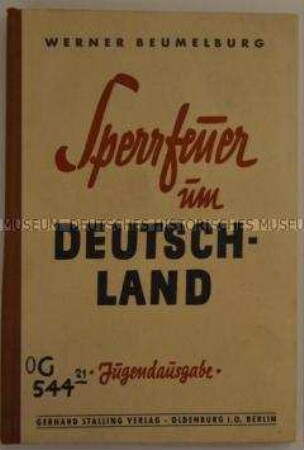 Sperrfeuer um Deutschland