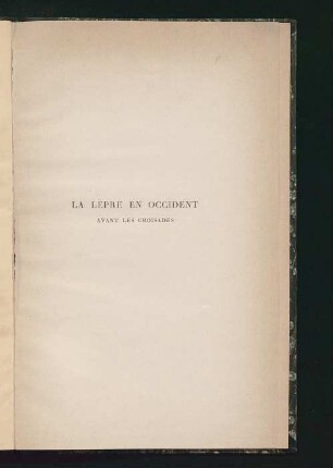 La lèpre en occident avant les croisades