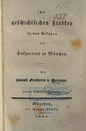 Die geschichtlichen Fresken in den Arkaden des Hofgartens zu München