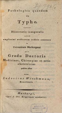 Patalogica quaedam de typho : diss. inaug.