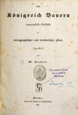 Das Königreich Bayern topographisch-statistisch in lexicographischer und tabellarischer Form dargestellt