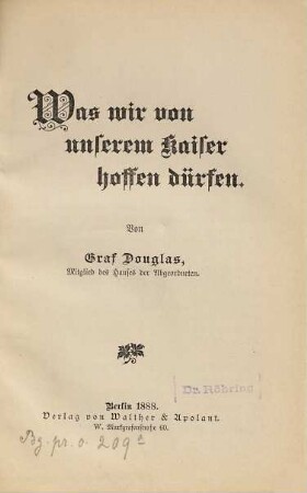 Was wir von unserem Kaiser hoffen dürfen