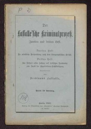 Ferdinand Lassalle: Der Lassalle'sche Kriminalprozeß. 2. und 3. Heft (Verlag: Expedition des "Vorwärts", Berlin)