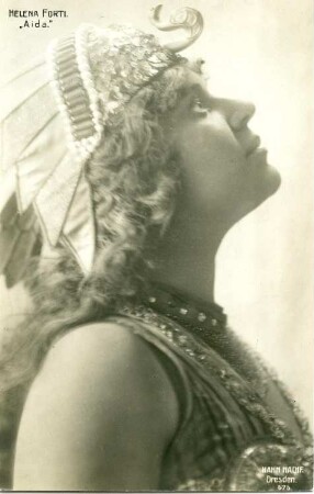 Helena Forti als Aida : Helena Forti als Aida in der gleichnamigen Oper von Giuseppe Verdi. Königliche Hofoper Dresden, ab 1911. Fotografie (Weltpostkarte) von E. Müller (Hahn Nachf.)
