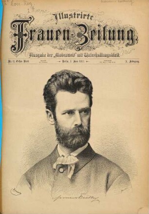 Illustrierte Frauenzeitung : Ausgabe der Modenwelt mit Unterhaltungsblatt. 10. 1883, Nr. 11 = Bl. 1