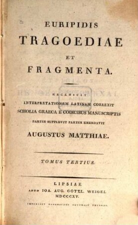 Euripidis tragoediae et fragmenta, 3