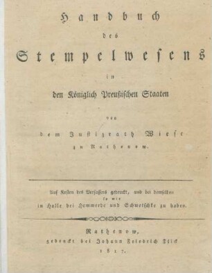[Hauptband: Handbuch des Stempelwesens in den Königlich Preußischen Staaten