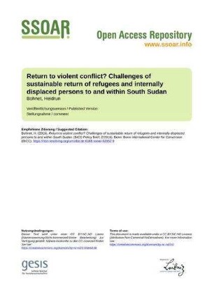 Return to violent conflict? Challenges of sustainable return of refugees and internally displaced persons to and within South Sudan