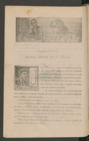 Capítulo CXXVII - Blanca Nieves no te quiere