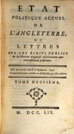 Etat Politique Actuel De L'Angleterre, Ou Lettres Sur les Écrits Publics de la Nation Angloise relativement aux circonstances présentes, 9
