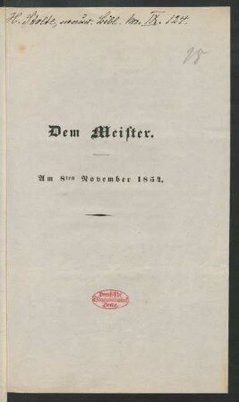 Dem Meister : am 8ten November 1854