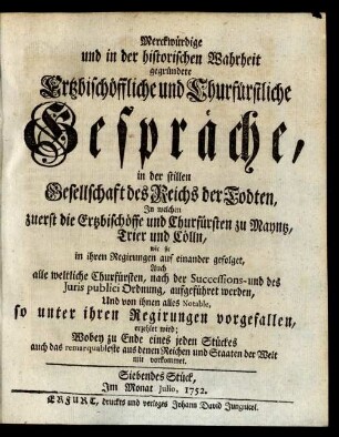 Siebendes Stück, Im Monat Julio 1752.