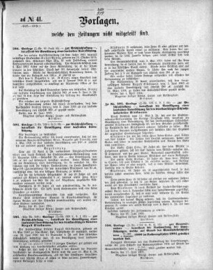 Anlage: ad No.41 (593-602), Vorlagen, welche den Zeitungen nicht mitgeteilt sind