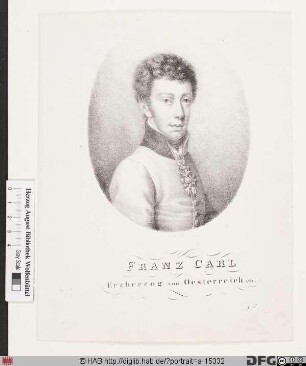 Bildnis Franz Carl, Erzherzog von Österreich