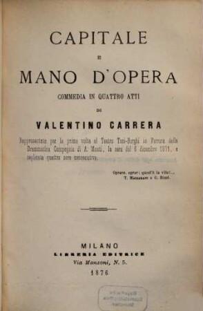 Capitale e Mano d'opera, commedia in quattro atti
