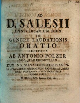 Oratio ad D. Salesii anniversarium diem recitata Pragae 1765