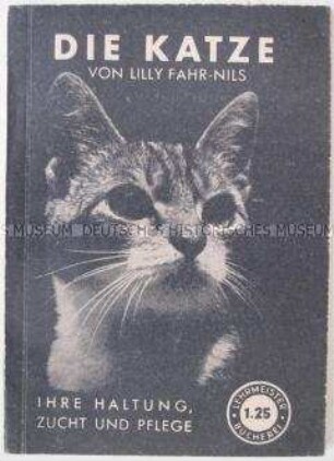 Illegale theoretische Zeitschrift der KPD "Wissen und Tat" u.a. zur Konferenz kommunistischer und Arbeiterparteien in Moskau (Erlärung, Referat Ulbricht); getarnt als Ratgeber für die Haltung und Zucht von Katzen